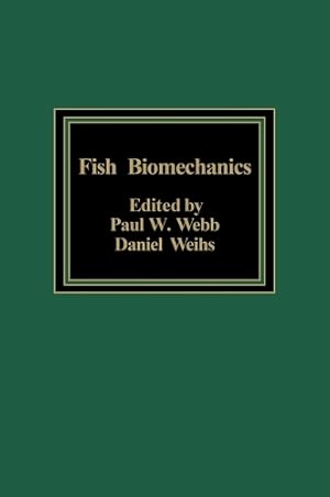 Seller image for Fish Biomechanics for sale by Rarewaves.com USA