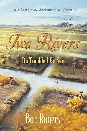 Imagen del vendedor de Two Rivers a la venta por Rarewaves.com USA