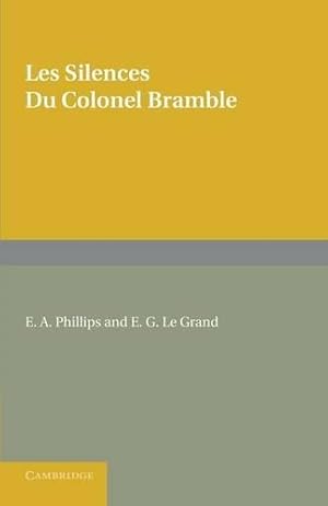 Immagine del venditore per Les silences du Colonel Bramble venduto da Rarewaves.com USA