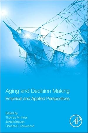 Imagen del vendedor de Aging and Decision Making a la venta por Rarewaves.com USA