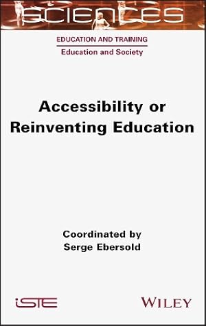 Imagen del vendedor de Accessibility or Reinventing Education a la venta por Rarewaves.com USA