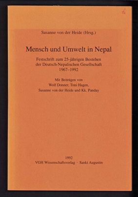 Immagine del venditore per Mensch und Umwelt in Nepal : Festschrift zum 25-j�hrigen Bestehen der Deutsch-Nepalischen Gesellschaft, 1967-1992. venduto da Libresso Antiquariat, Jens Hagedorn