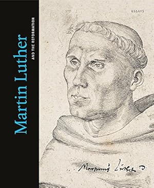 Bild des Verk�ufers f�r Martin Luther and the Reformation: Essays zum Verkauf von WeBuyBooks