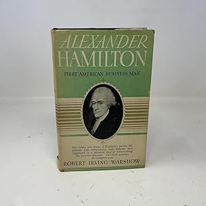 Seller image for Alexander Hamilton First American Business Man for sale by Southampton Books