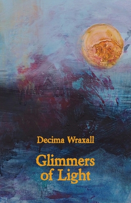 Imagen del vendedor de Glimmers of Light (Paperback or Softback) a la venta por BargainBookStores