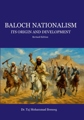 Seller image for Baloch Nationalism: Its Origin and Development (Paperback or Softback) for sale by BargainBookStores
