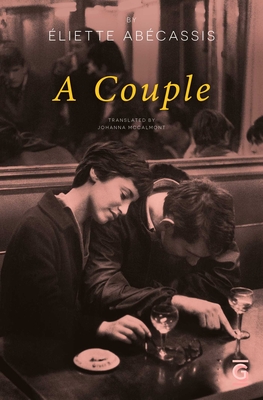 Seller image for A Couple: What If the End Was Just the Beginning? a Parisian Love Story, Told in Reverse (Paperback or Softback) for sale by BargainBookStores