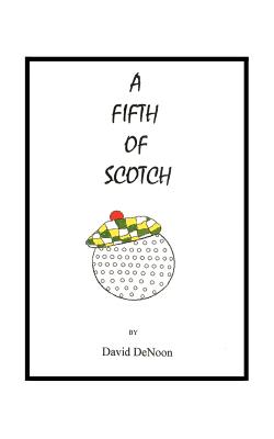 Bild des Verk�ufers f�r A Fifth of Scotch (Paperback or Softback) zum Verkauf von BargainBookStores