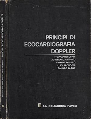 Bild des Verk�ufers f�r Principi di Ecocardiografia Doppler zum Verkauf von Biblioteca di Babele
