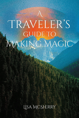 Immagine del venditore per A Traveler's Guide to Making Magic (Paperback or Softback) venduto da BargainBookStores