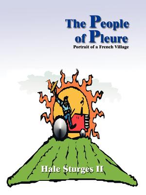 Seller image for The People of Pleure: Portrait of a French Village (Paperback or Softback) for sale by BargainBookStores