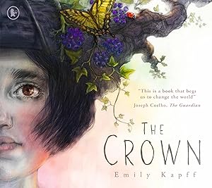 Bild des Verk�ufers f�r The Crown | a beautiful picture book about celebrating the environment and nature for 4-7 year olds zum Verkauf von preigu