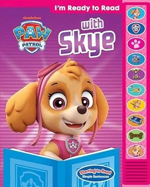 Bild des Verk�ufers f�r Nickelodeon PAW Patrol: I'm Ready to Read with Skye Sound Book zum Verkauf von preigu