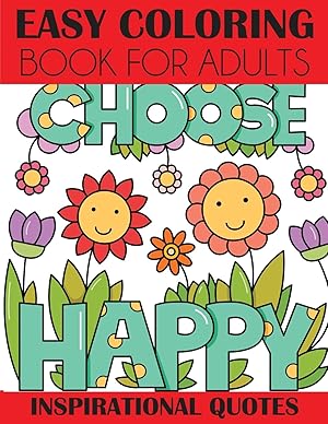 Seller image for Easy Coloring Book for Adults: Inspirational Quotes for sale by Zoom Books East