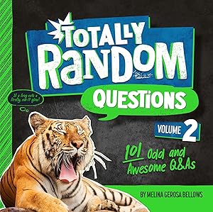 Bild des Verk�ufers f�r Totally Random Questions Volume 2: 101 Odd and Awesome Q&As zum Verkauf von Zoom Books Company