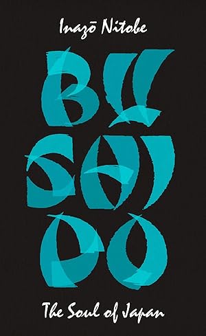 Immagine del venditore per Bushido: The Soul of Japan venduto da preigu