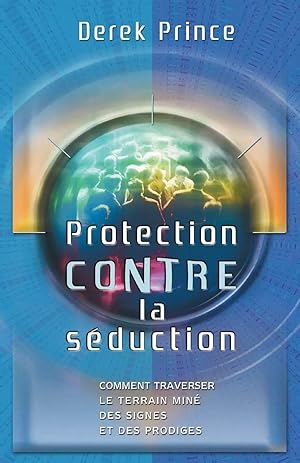 Imagen del vendedor de Protection from Deception - FRENCH a la venta por preigu