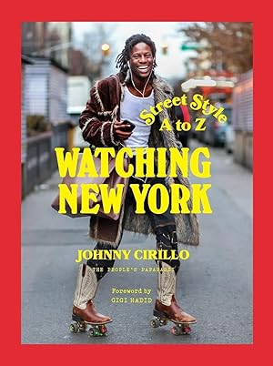 Imagen del vendedor de Watching New York | Street Style A to Z a la venta por preigu