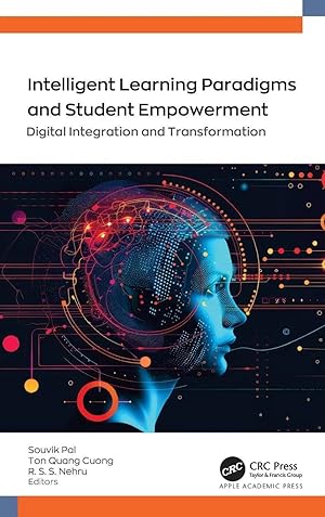 Imagen del vendedor de Intelligent Learning Paradigm and Student Empowerment | Digital Integration and Transformation a la venta por preigu