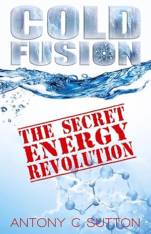Imagen del vendedor de Cold Fusion - The Secret Energy Revolution | The Secret Energy Revolution a la venta por preigu