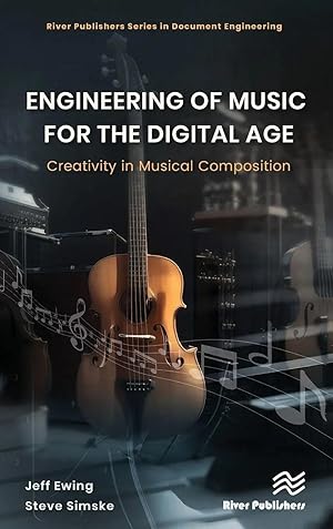 Bild des Verk�ufers f�r Engineering of Music for the Digital Age | Creativity in Musical Composition zum Verkauf von preigu
