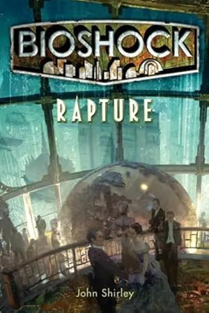 Imagen del vendedor de Bioshock - Rapture a la venta por preigu
