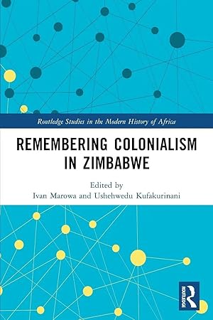 Imagen del vendedor de Remembering Colonialism in Zimbabwe a la venta por preigu