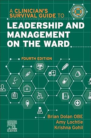 Bild des Verk�ufers f�r A Clinician's Survival Guide to Leadership and Management on the Ward zum Verkauf von preigu