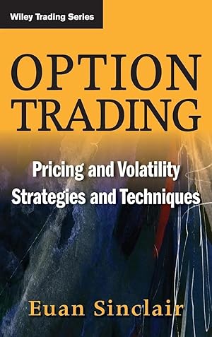 Bild des Verk�ufers f�r Option Trading | Pricing and Volatility Strategies and Techniques zum Verkauf von preigu