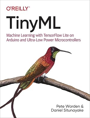 Immagine del venditore per Tinyml | Machine Learning with Tensorflow Lite on Arduino and Ultra-Low-Power Microcontrollers venduto da preigu