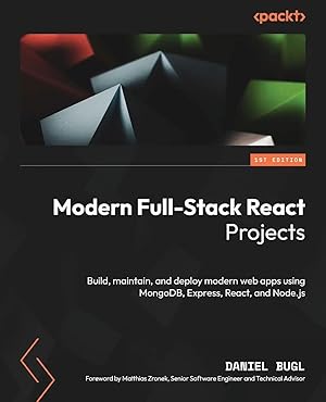 Seller image for Modern Full-Stack React Projects | Build, maintain, and deploy modern web apps using MongoDB, Express, React, and Node.js for sale by preigu