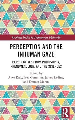 Bild des Verk�ufers f�r Perception and the Inhuman Gaze | Perspectives from Philosophy, Phenomenology, and the Sciences zum Verkauf von preigu