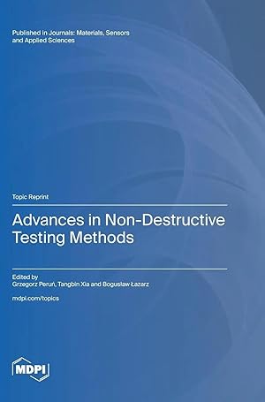 Bild des Verk�ufers f�r Advances in Non-Destructive Testing Methods zum Verkauf von preigu