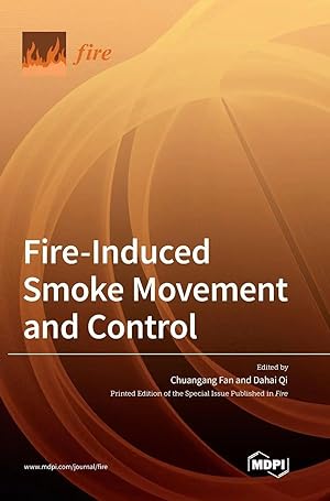 Imagen del vendedor de Fire-Induced Smoke Movement and Control a la venta por preigu