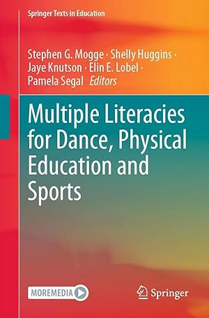 Bild des Verk�ufers f�r Multiple Literacies for Dance, Physical Education and Sports zum Verkauf von preigu