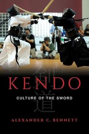 Bild des Verk�ufers f�r Kendo | Culture of the Sword zum Verkauf von preigu