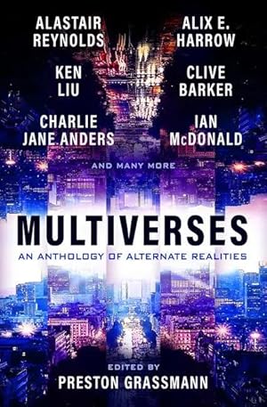 Immagine del venditore per Multiverses: An Anthology of Alternate Realities venduto da preigu