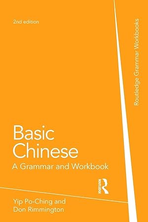Imagen del vendedor de Basic Chinese | A Grammar and Workbook a la venta por preigu