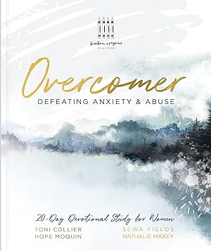 Bild des Verk�ufers f�r Overcomer: Defeating Anxiety & Abuse zum Verkauf von Books for Life
