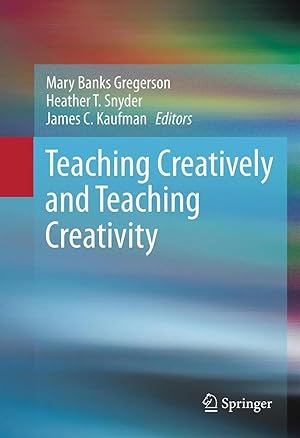 Image du vendeur pour Teaching Creatively and Teaching Creativity mis en vente par preigu