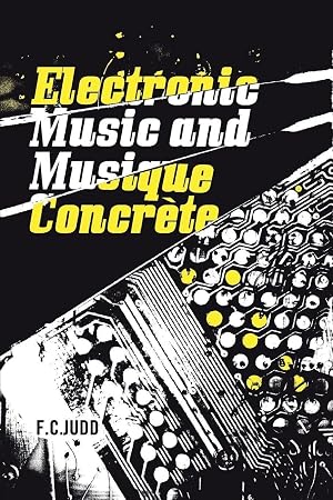 Imagen del vendedor de Electronic Music and Musique Concrete a la venta por preigu