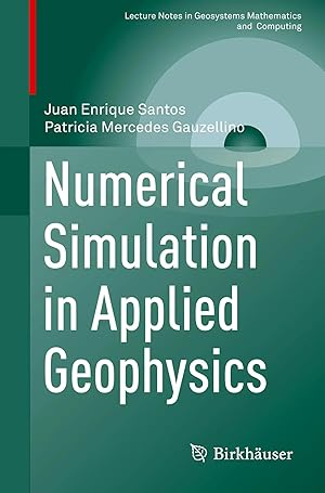 Imagen del vendedor de Numerical Simulation in Applied Geophysics a la venta por preigu