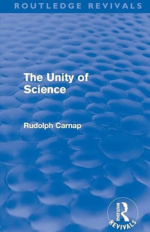 Immagine del venditore per The Unity of Science (Routledge Revivals) venduto da preigu