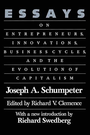 Imagen del vendedor de Essays | On Entrepreneurs, Innovations, Business Cycles and the Evolution of Capitalism a la venta por preigu