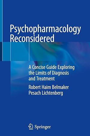 Seller image for Psychopharmacology Reconsidered | A Concise Guide Exploring the Limits of Diagnosis and Treatment for sale by preigu