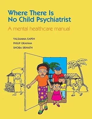 Imagen del vendedor de Where There Is No Child Psychiatrist a la venta por preigu