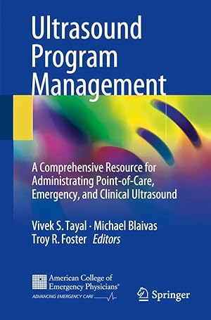 Seller image for Ultrasound Program Management | A Comprehensive Resource for Administrating Point-of-Care, Emergency, and Clinical Ultrasound for sale by preigu