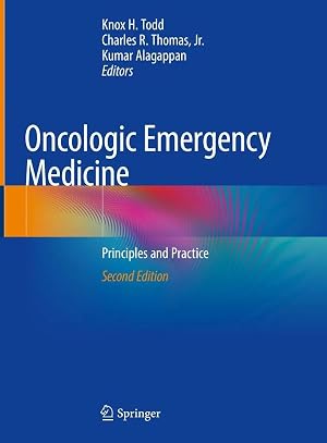 Imagen del vendedor de Oncologic Emergency Medicine | Principles and Practice a la venta por preigu