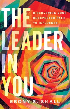 Imagen del vendedor de The Leader in You | Discovering Your Unexpected Path to Influence a la venta por preigu