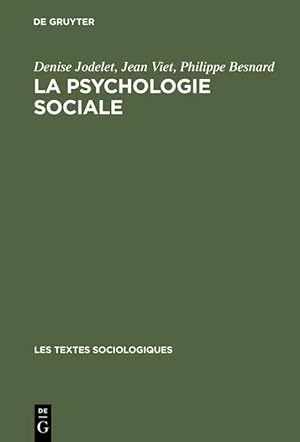 Imagen del vendedor de La psychologie sociale | Une discipline en mouvement a la venta por preigu
